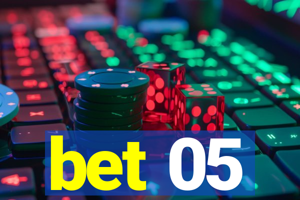 bet 05